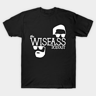 WiseAss Podcast T-Shirt